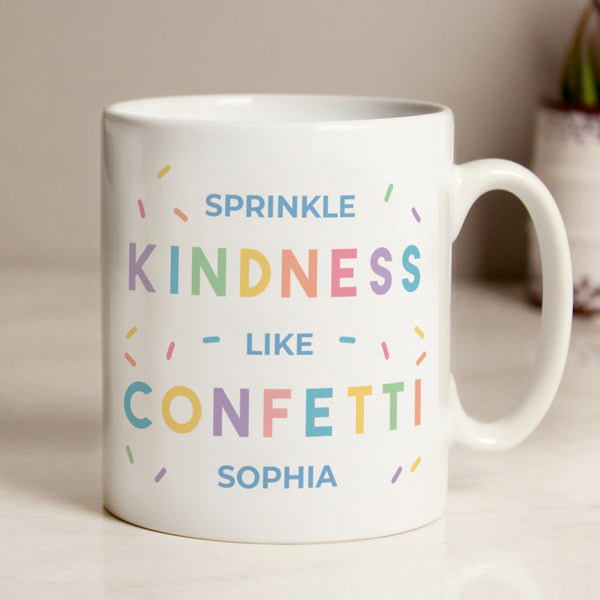 Buy Personalised Kindness Like Confetti Mug available now at www.giftsfinder.co.uk