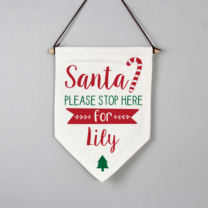 Personalised Santa Stop Here Hanging Banner in gift category Personalised Banners