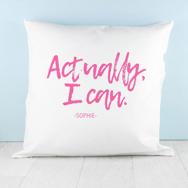 Actually I Can Handwritten Cushion Cover (Personalised Cushion Covers) available to buy now at www.giftsfinder.co.uk