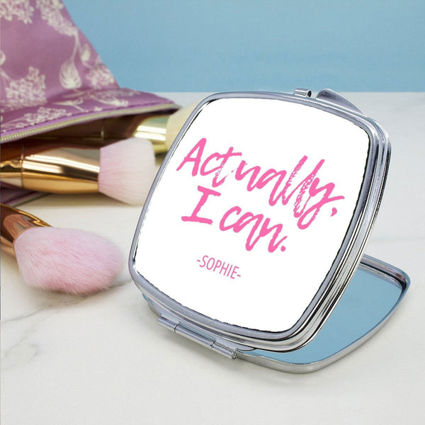 Buy Actually I Can Handwritten Square Compact Mirror at www.giftsfinder.co.uk