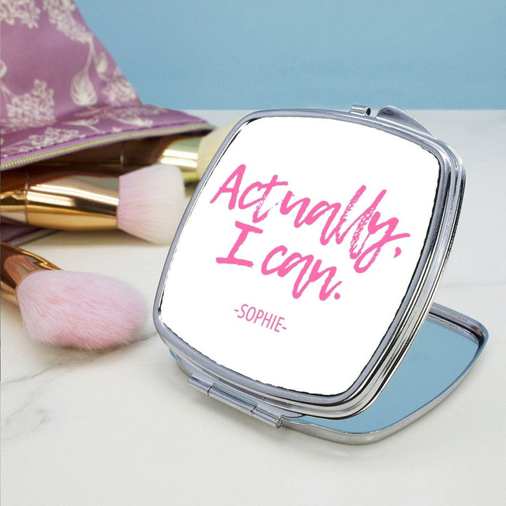 Actually I Can Handwritten Square Compact Mirror (Personalised Compact Mirrors) available to buy now at www.giftsfinder.co.uk