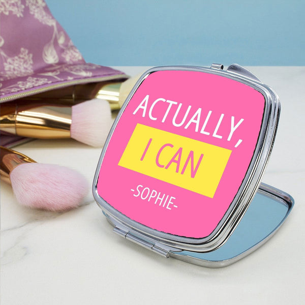 Buy Actually I Can Square Compact Mirror at www.giftsfinder.co.uk