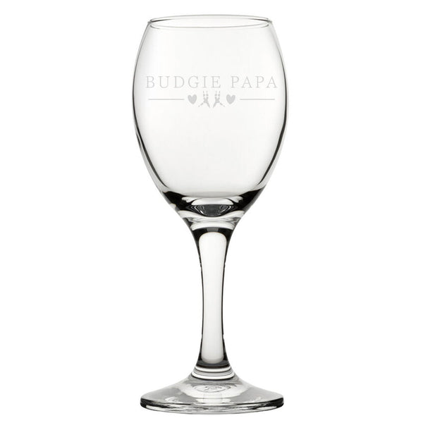 Budgie Papa - Engraved Novelty Wine Glass - available to buy online at www.giftsfinder.co.uk