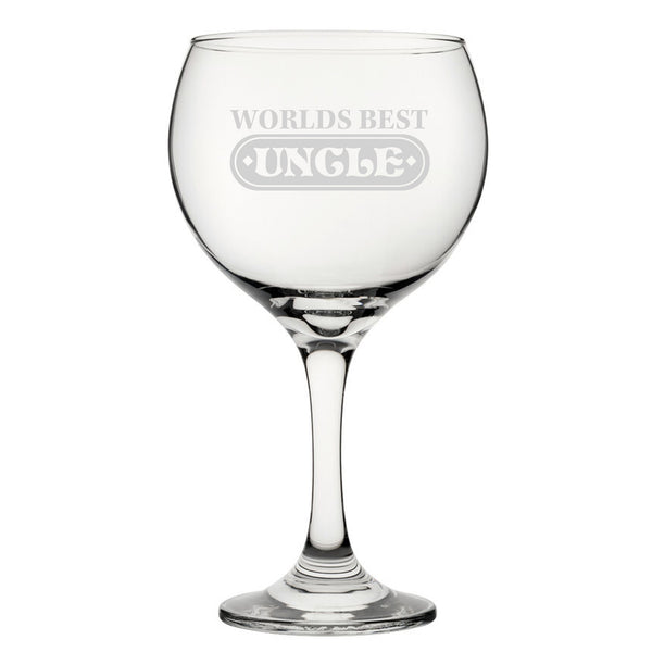 World's Best Uncle - Engraved Novelty Gin Balloon Cocktail Glass - part of the  collection