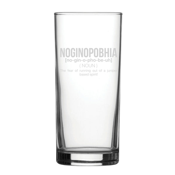 Noginophobia - Engraved Novelty Hiball Glass - part of the  collection