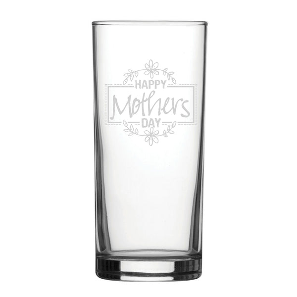 Happy Mothers Day Floral Design - Engraved Novelty Hiball Glass - part of the  collection