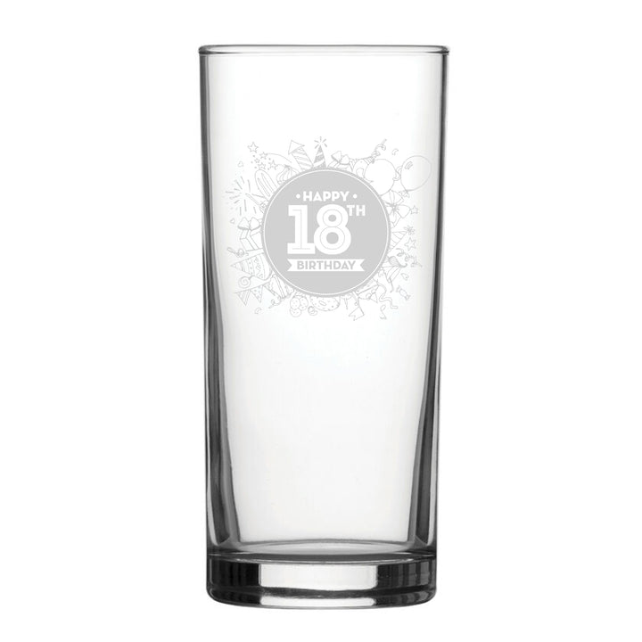 Happy 18th Birthday Round Design - Engraved Novelty Hiball Glass Image 1