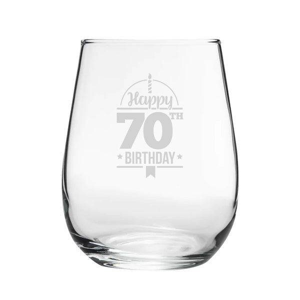 Happy 70th Birthday - Engraved Novelty Stemless Wine Gin Tumbler - part of the  collection