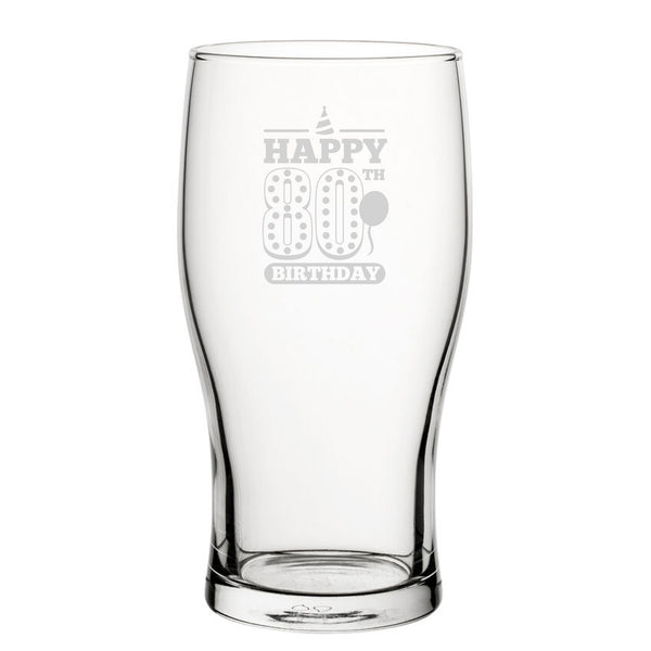 Happy 80th Birthday - Engraved Novelty Tulip Pint Glass Image 1