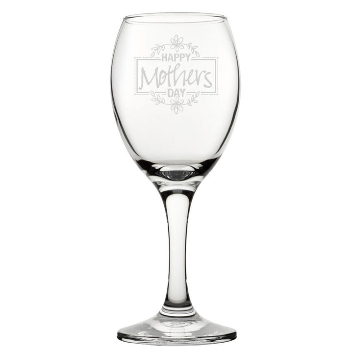 Happy Mothers Day Floral Design - Engraved Novelty Wine Glass Image 1