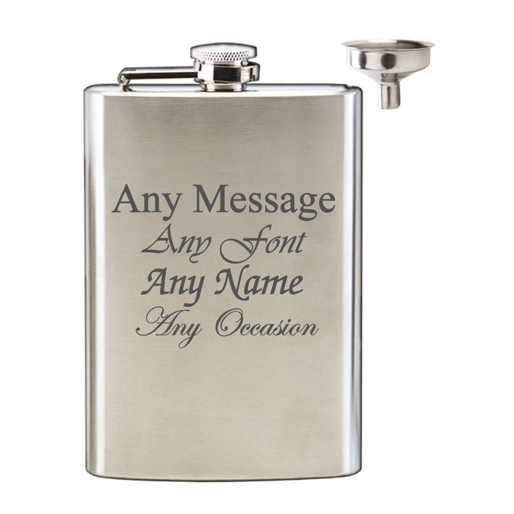 Personalised Engraved Satin Stainless Steel 8oz Hip Flask with Funnel, Any Message Engraved, Perfect for any Occasion - part of the Gifts Finder  collection