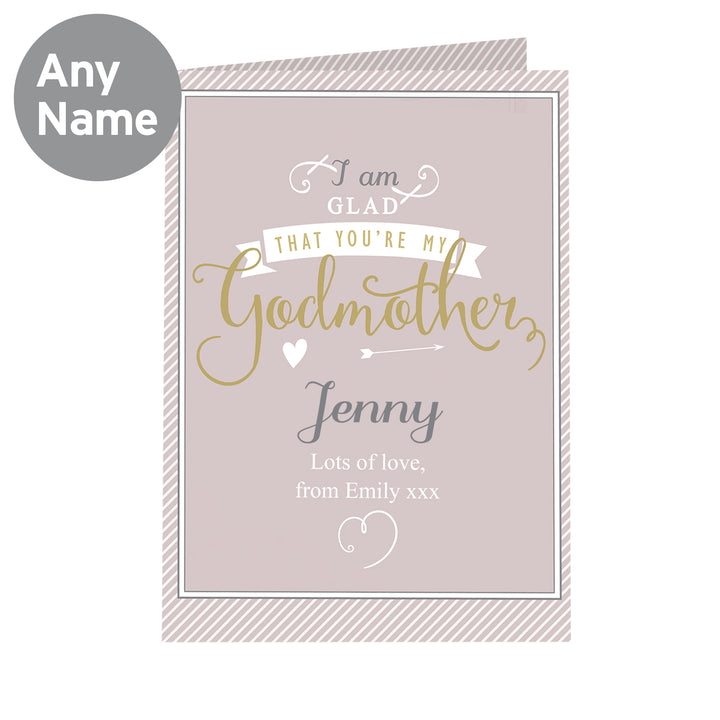 Buy Personalised I Am Glad... Godmother Card at www.giftsfinder.co.uk