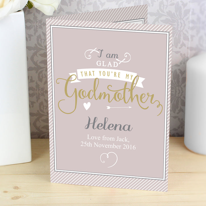 Buy Personalised I Am Glad... Godmother Card at www.giftsfinder.co.uk