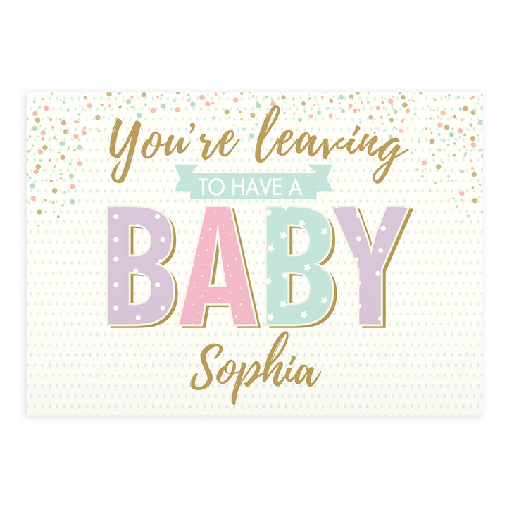 Buy Personalised 'You're Leaving to Have a Baby' Card at www.giftsfinder.co.uk