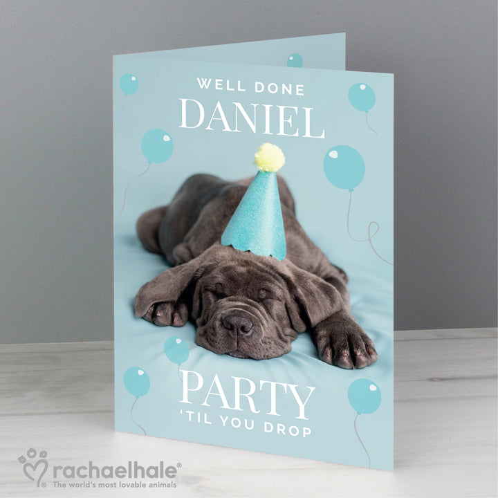 Buy Personalised Rachael Hale 'Party 'Til You Drop' Card at www.giftsfinder.co.uk