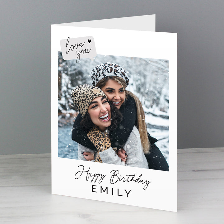 Personalised Love You Photo Upload Greeting Card - part of the Gifts Finder Personalised Cards collection