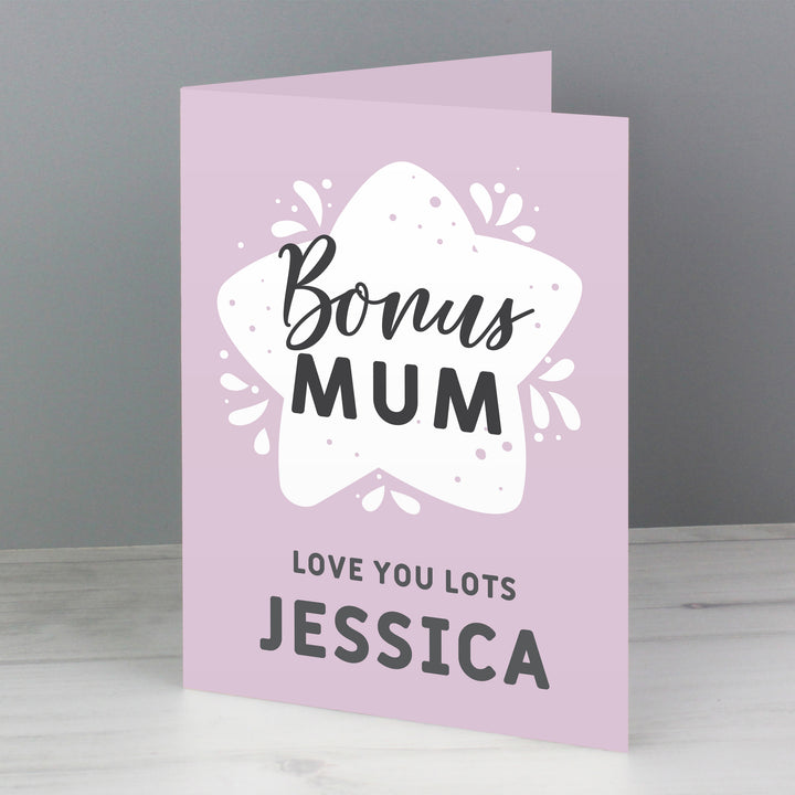 Buy Personalised To My Bonus Mum Card at www.giftsfinder.co.uk