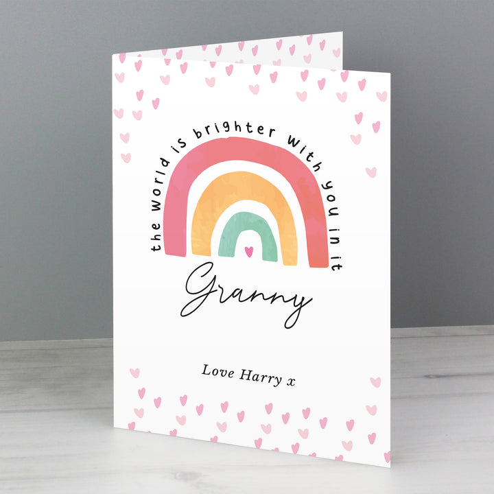 Buy Personalised You Make The World Brighter Rainbow Card at www.giftsfinder.co.uk