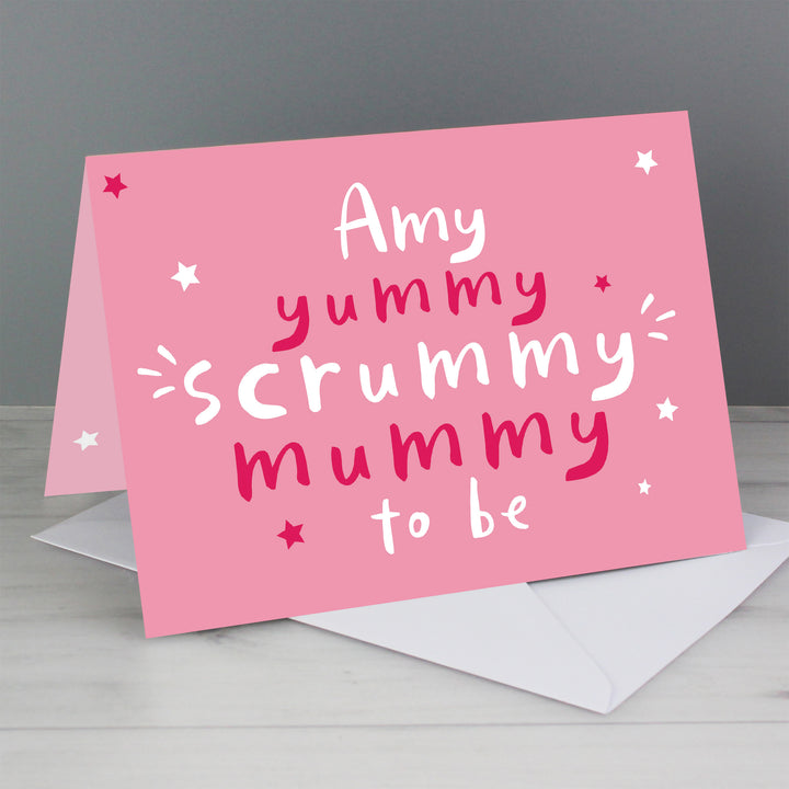 Buy Personalised Yummy Scrummy Mummy To Be Card at www.giftsfinder.co.uk