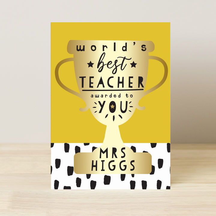 Personalised World's Best Teacher Trophy Greeting Card in gift category Personalised Teacher Gifts