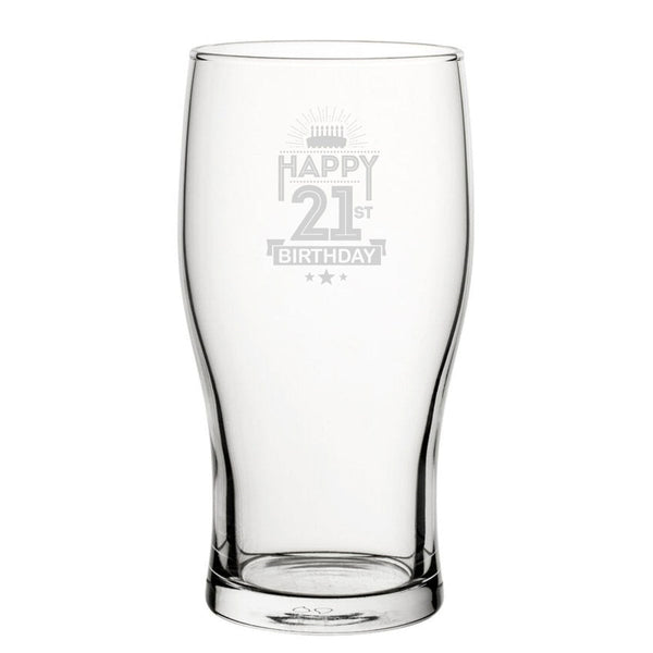 Happy 21st Birthday Cake - Engraved Novelty Tulip Pint Glass (Beer Glasses) available to buy now at www.giftsfinder.co.uk