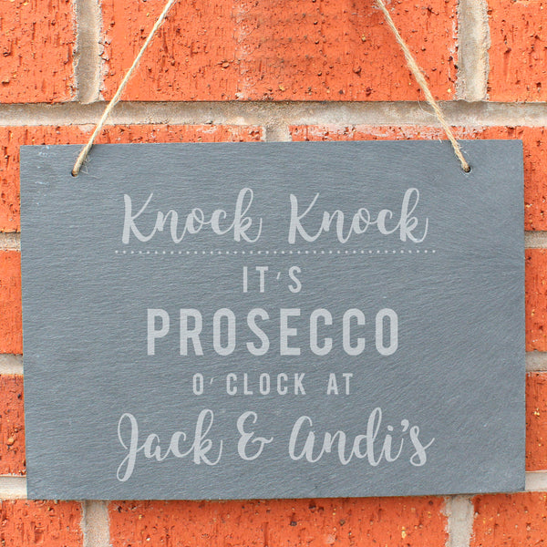 Buy Personalised Prosecco O'Clock Large Hanging Slate Sign at www.giftsfinder.co.uk