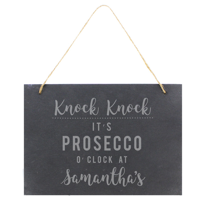 Buy Personalised Prosecco O'Clock Large Hanging Slate Sign at www.giftsfinder.co.uk