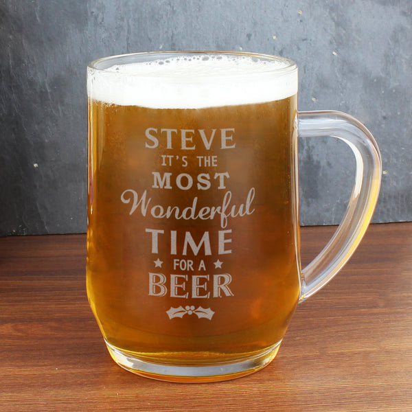 Personalised Wonderful Time For A Beer... Glass Tankard in gift category Personalised Tankards