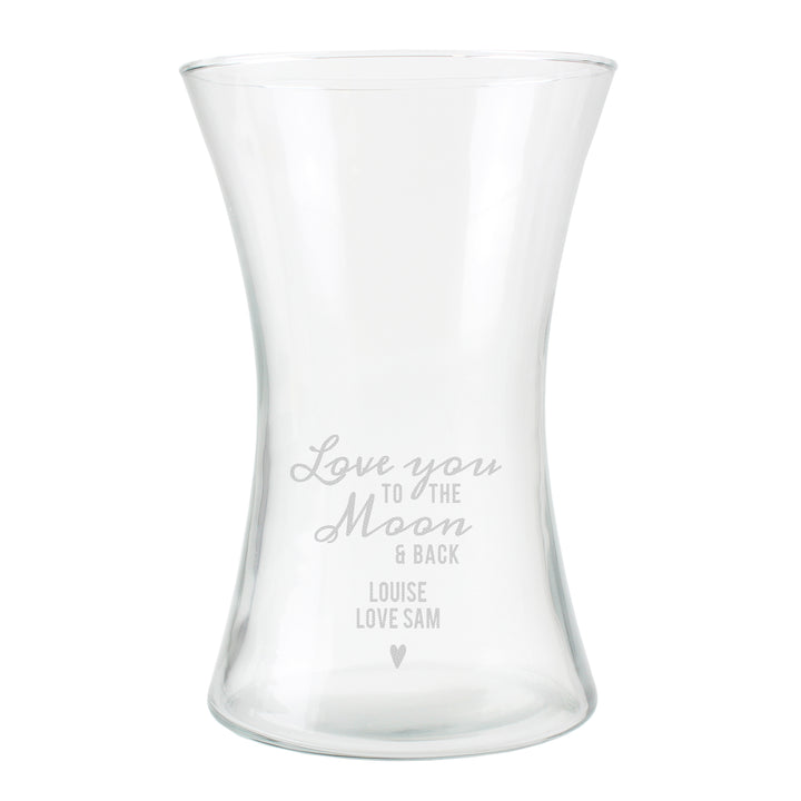 Buy Personalised Love You To The Moon and Back Glass Vase at www.giftsfinder.co.uk