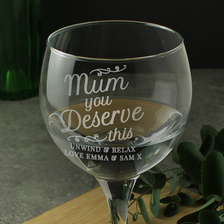 Personalised 'Mum You Deserve This' Gin Balloon Glass - part of the Gifts Finder Personalised Alcohol Gift Sets collection