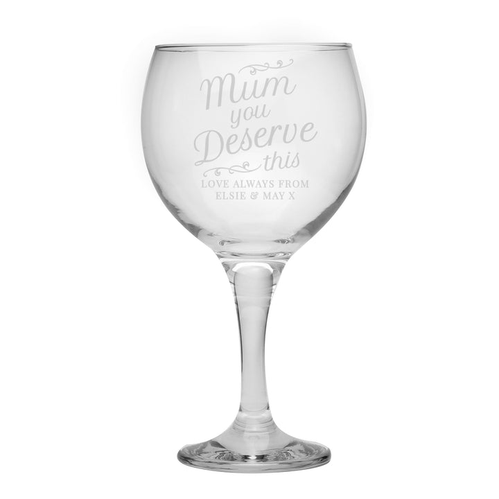 Personalised 'Mum You Deserve This' Gin Balloon Glass - part of the Gifts Finder Personalised Alcohol Gift Sets collection