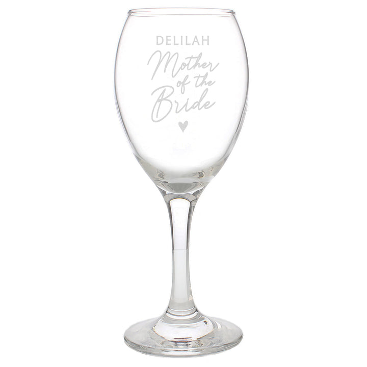 Buy Personalised Mother of the Bride Wine Glass at www.giftsfinder.co.uk