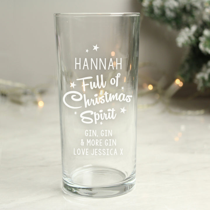 Buy Personalised Full Of Christmas Spirit Hi Ball Glass available now at www.giftsfinder.co.uk