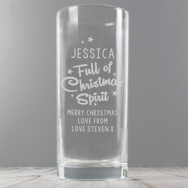 Buy Personalised Full Of Christmas Spirit Hi Ball Glass available now at www.giftsfinder.co.uk