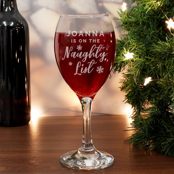 Buy Personalised I'm On The Naughty List Wine Glass available now at www.giftsfinder.co.uk