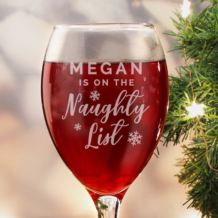 Buy Personalised I'm On The Naughty List Wine Glass available now at www.giftsfinder.co.uk