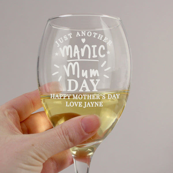 Buy Personalised Manic Mum Day Wine Glass available now at www.giftsfinder.co.uk