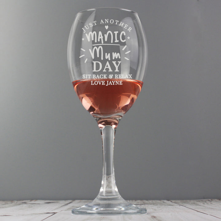 Buy Personalised Manic Mum Day Wine Glass available now at www.giftsfinder.co.uk