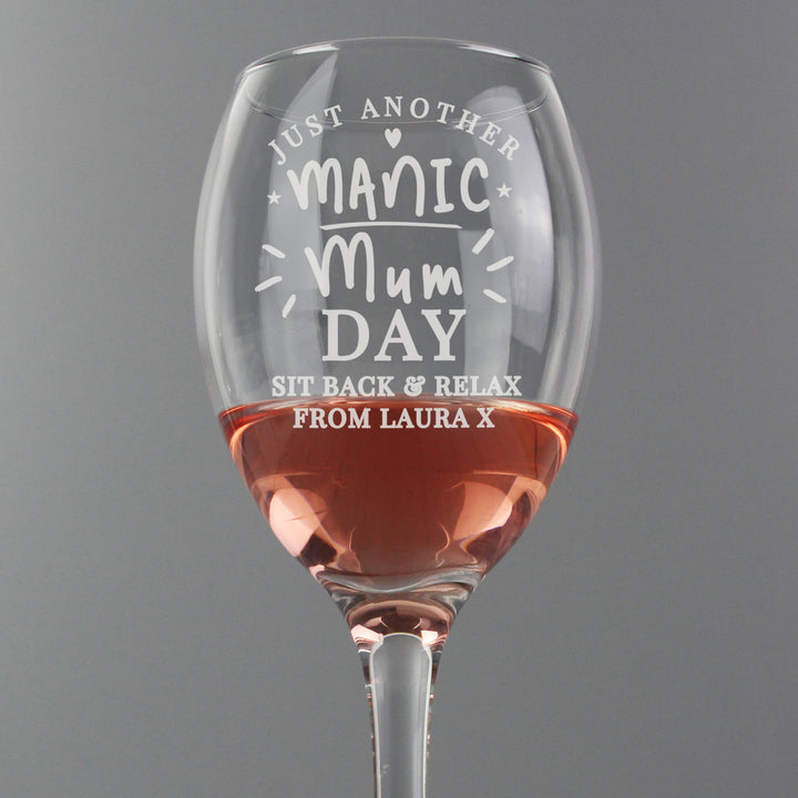 Buy Personalised Manic Mum Day Wine Glass available now at www.giftsfinder.co.uk