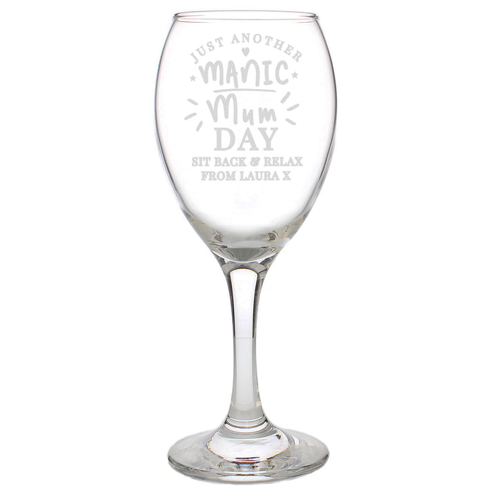 Buy Personalised Manic Mum Day Wine Glass available now at www.giftsfinder.co.uk