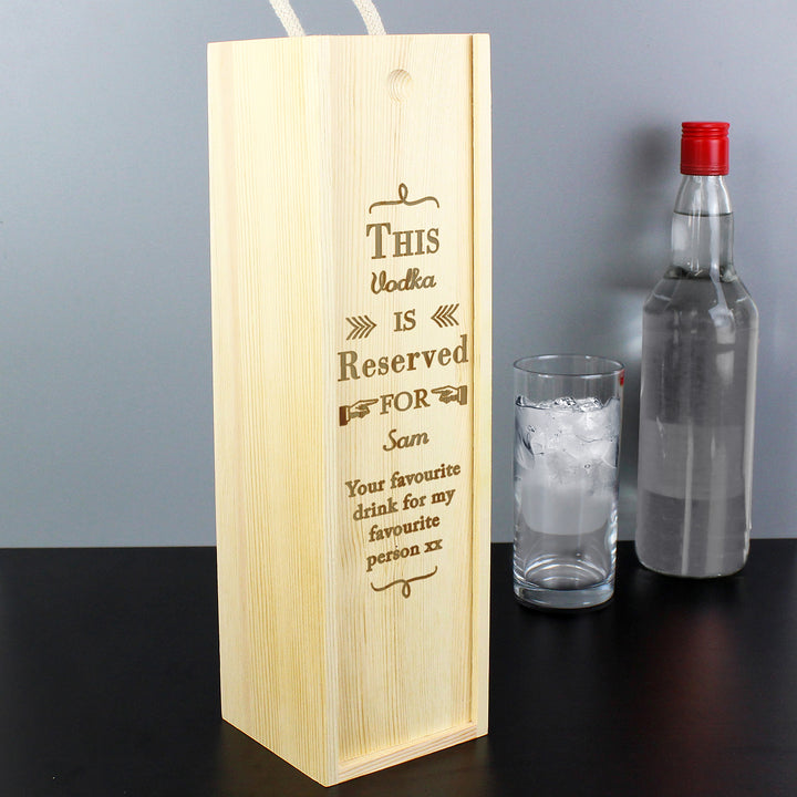 Buy Personalised Reserved For Wooden Wine Bottle Box at www.giftsfinder.co.uk