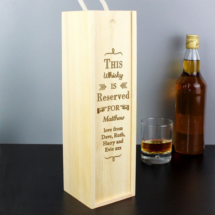 Buy Personalised Reserved For Wooden Wine Bottle Box at www.giftsfinder.co.uk