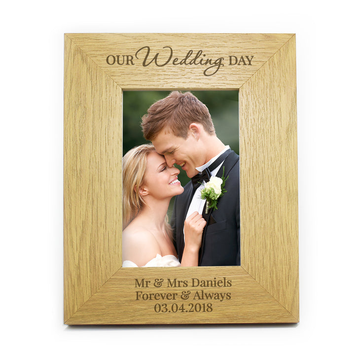 Buy Personalised Our Wedding Day 4x6 Oak Finish Photo Frame at www.giftsfinder.co.uk