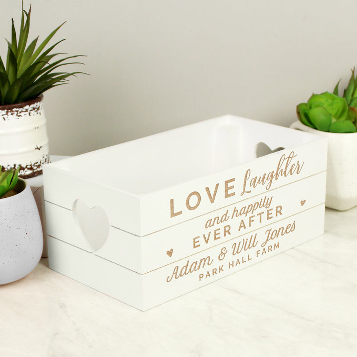 Personalised Love Laughter & ... White Wooden Crate - part of the Gifts Finder Personalised Ornaments & Keepsakes collection