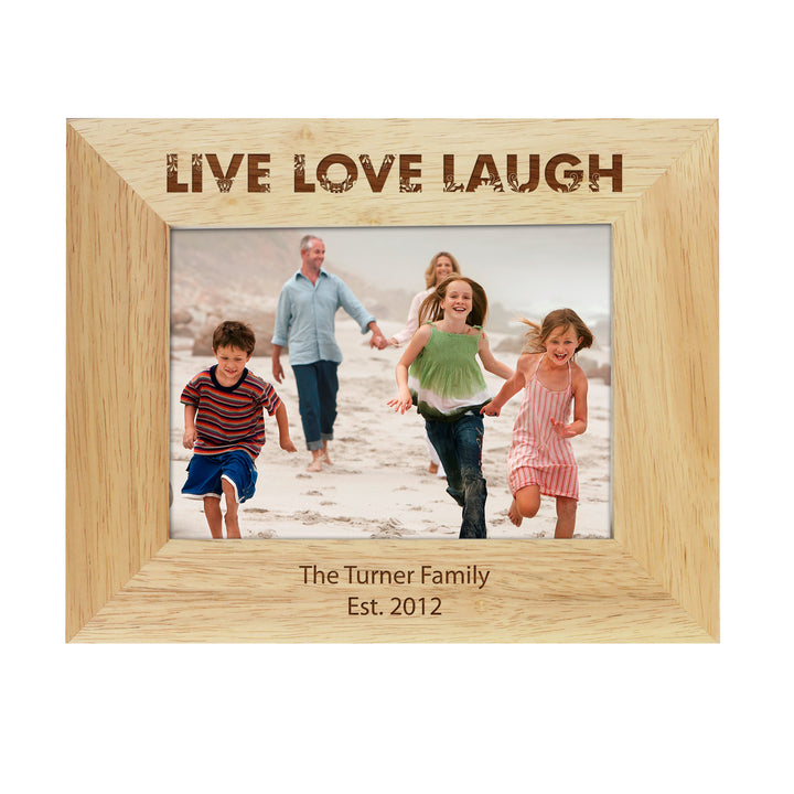 Buy Personalised Live Love Laugh 5x7 Landscape Wooden Photo Frame available now at www.giftsfinder.co.uk