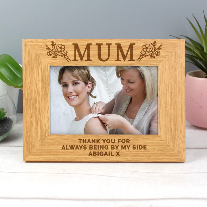 Buy Personalised Floral Mum 6x4 Oak Finish Photo Frame available now at www.giftsfinder.co.uk