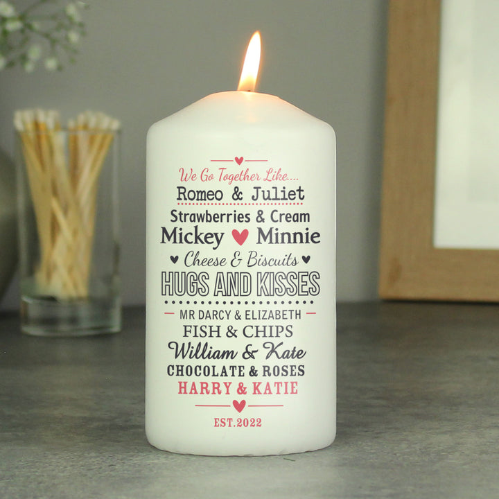 Personalised We Go Together Like.... Pillar Candle in gift category Personalised Candles