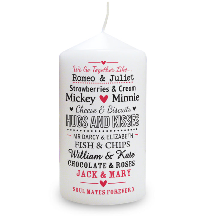 Personalised We Go Together Like.... Pillar Candle in gift category Personalised Candles