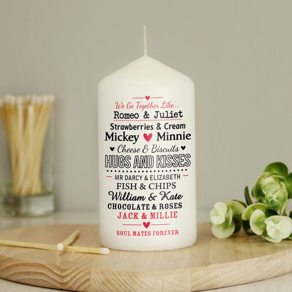 Personalised We Go Together Like.... Pillar Candle in gift category Personalised Candles