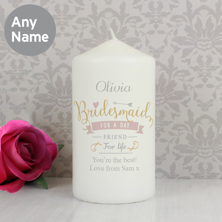 Buy Personalised I Am Glad... Bridesmaid Pillar Candle at www.giftsfinder.co.uk